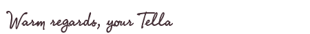 Greetings from Tella