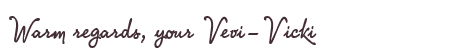 Greetings from Vevi-Vicki