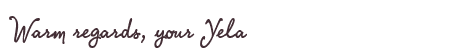 Greetings from Yela