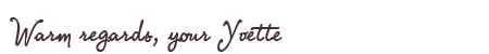 Greetings from Yvette